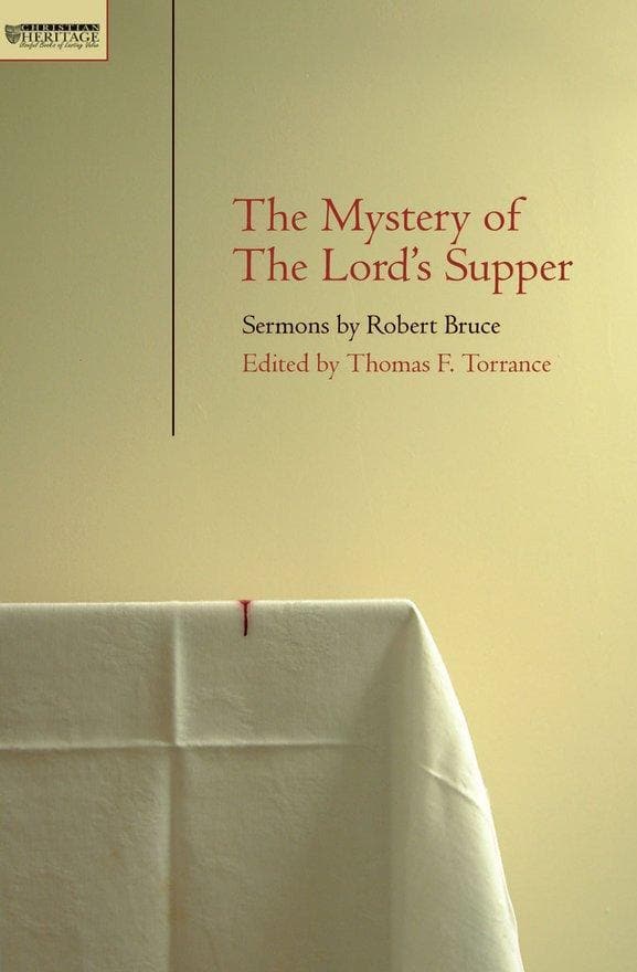 9781845500566-mystery-of-the-lord-s-supper-sermons-by-robert-bruce-torrance-t-f-cfp