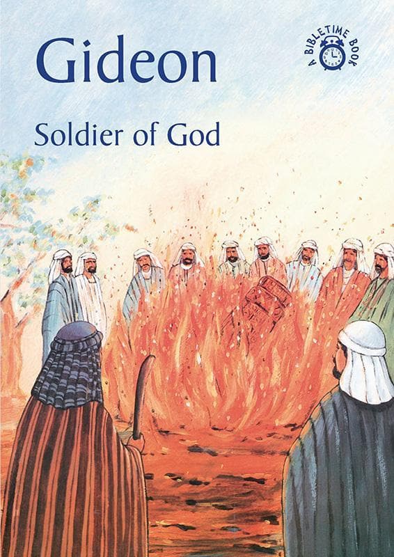 9781845501969-Mackenzie-Bibletime-Gideon-soldier-for-god