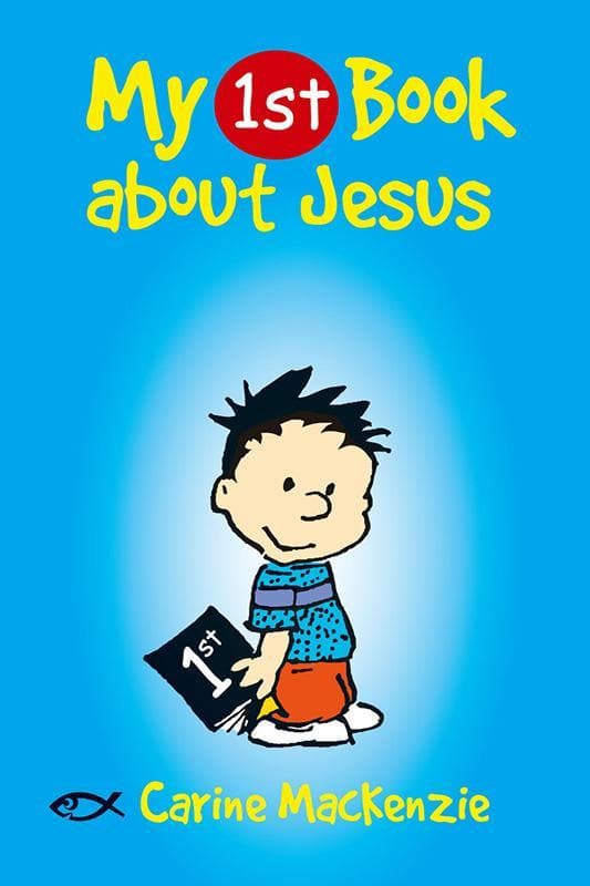 9781845504632-mackenzie-1st-book-about-jesus