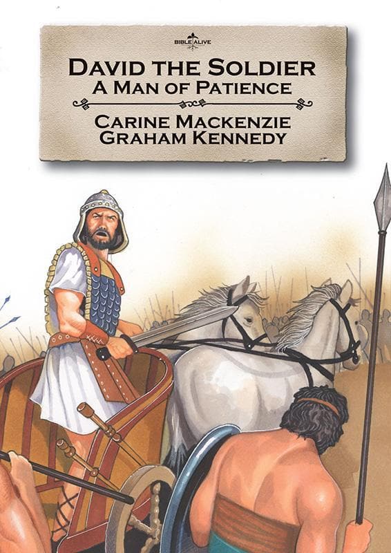 9781845504885-Mackenzie-Bible-alive-david-the-soldier