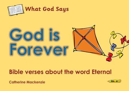 9781845506025-mackenzie-what-god-says-god-forever