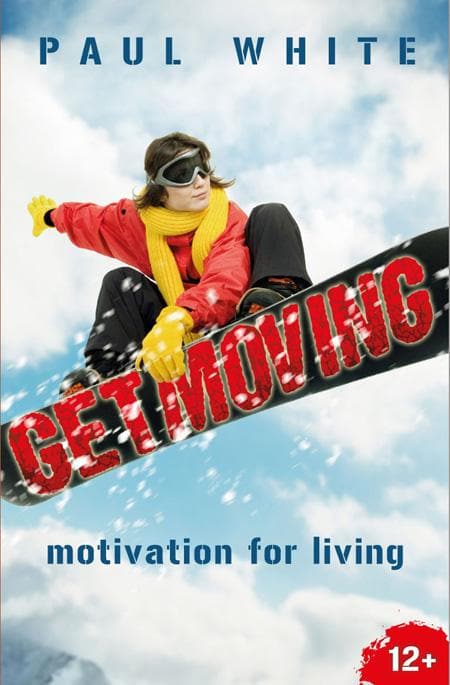 9781845506292-white-get-moving-motivation-for-living