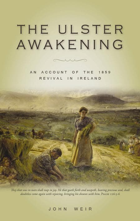 9781848710375-weir-ulster-awakening-1859-revival-ireland