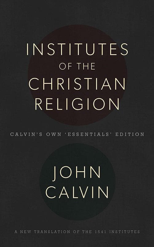 9781848714632-Calvin-Institutes-of-the-Christian-religion-White