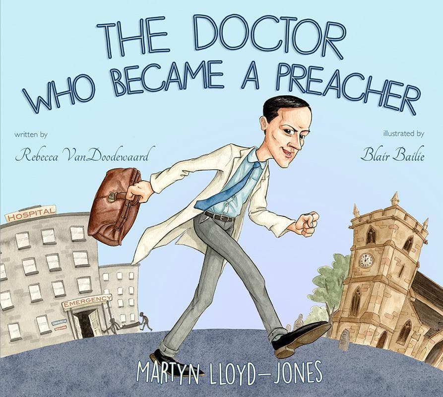 9781848717244-VanDoodewaard-The-doctor-who-became-a-preacher