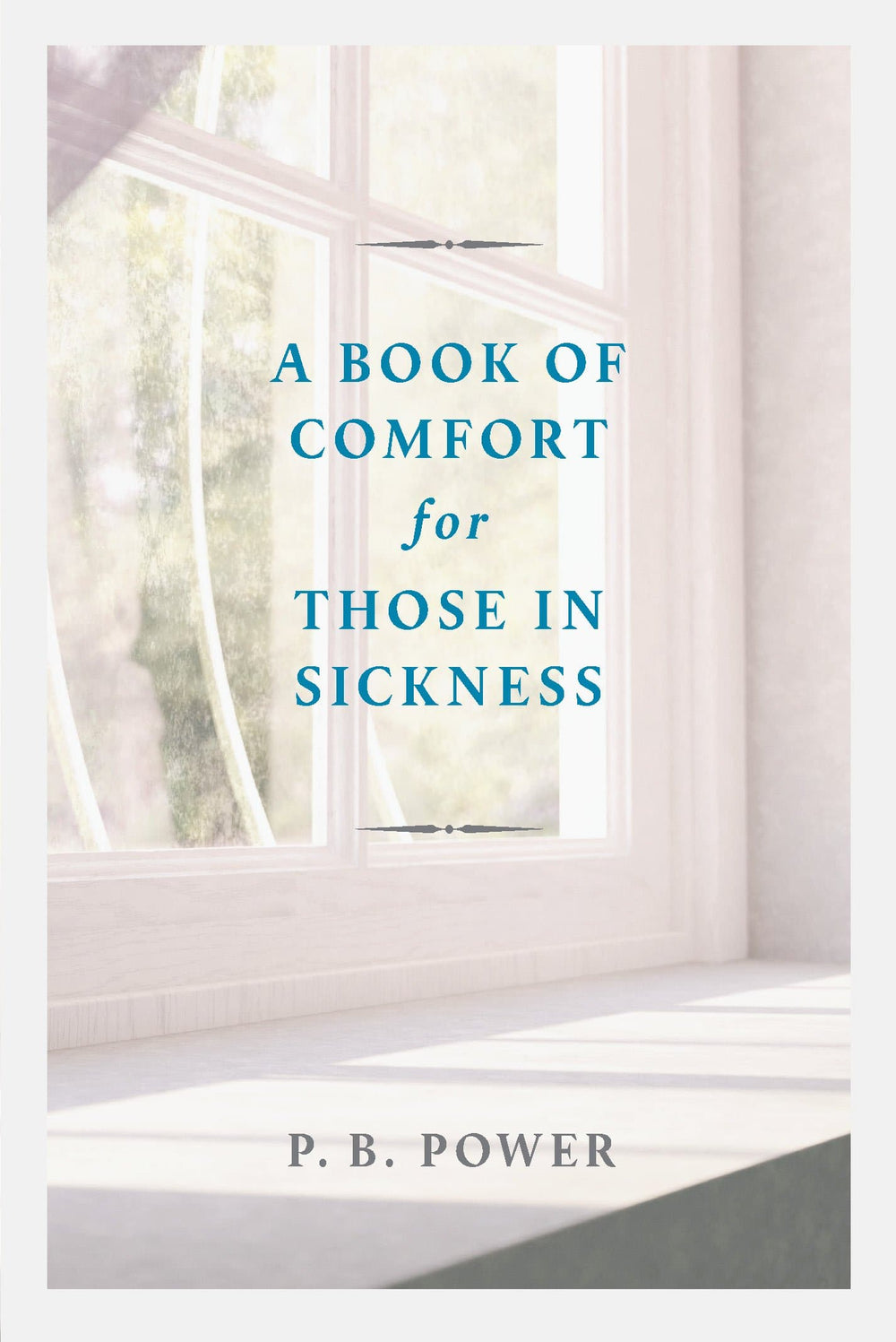 9781848718210-book-of-comfort-for-those-in-sickness-p-b-power