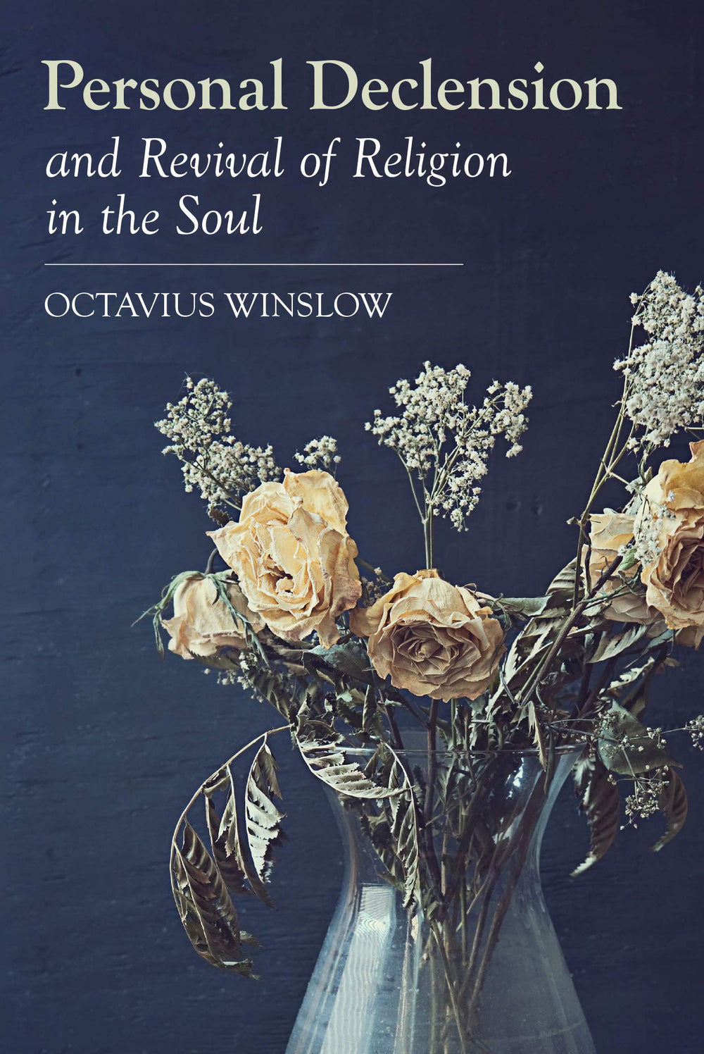 9781848719378-personal-declension-and-revival-of-religion-in-the-soul-winslow-octavius1