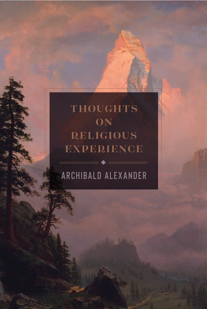 9781848719552-thoughts-on-religious-experience-archibald-a-alexander