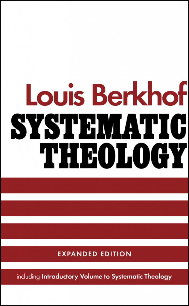 9781848719941-berkhof-systematic-theology