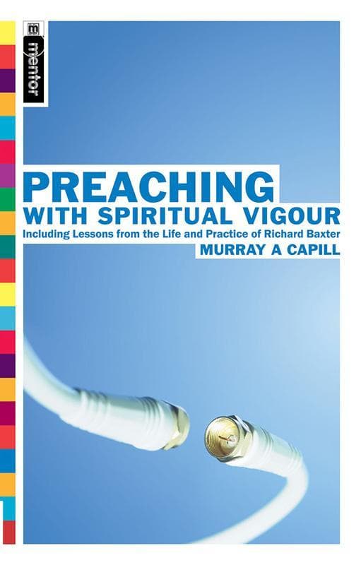 9781857928570-Capill-Preaching-with-spiritual-vigour