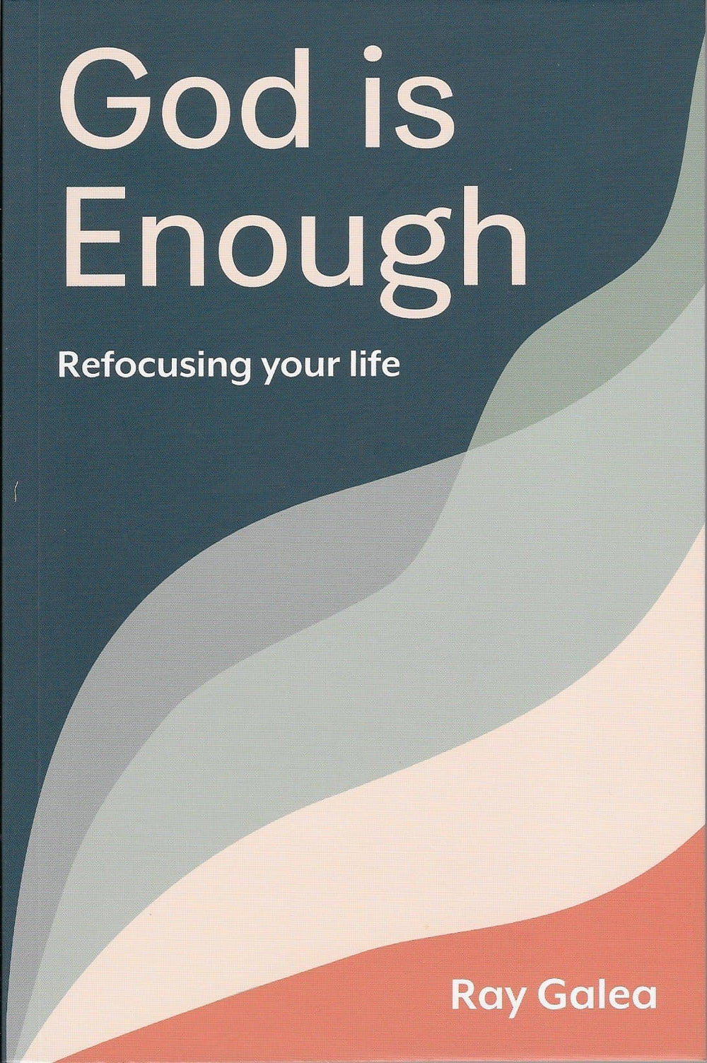 9781875245727-god-is-enough-ray-galea