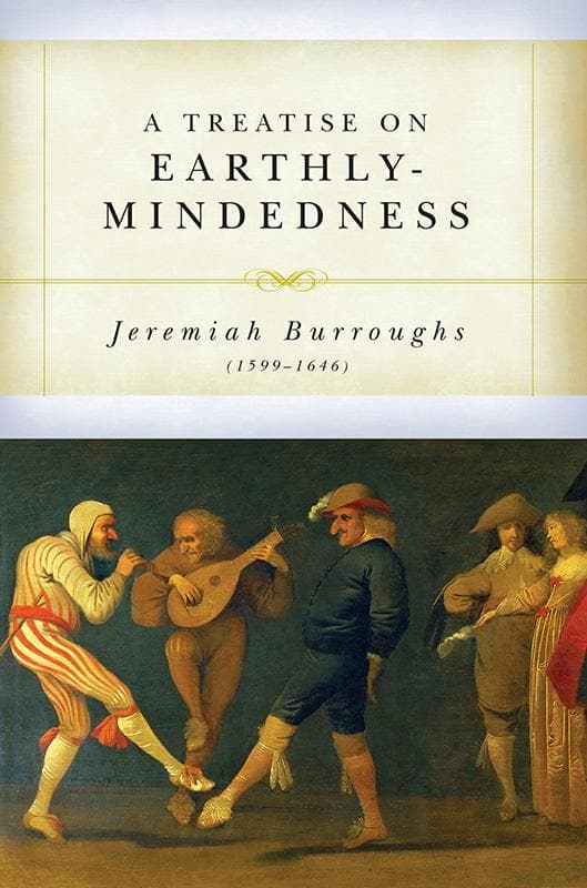 9781877611384-Burroughs-A-treatise-on-earthly-mindedness