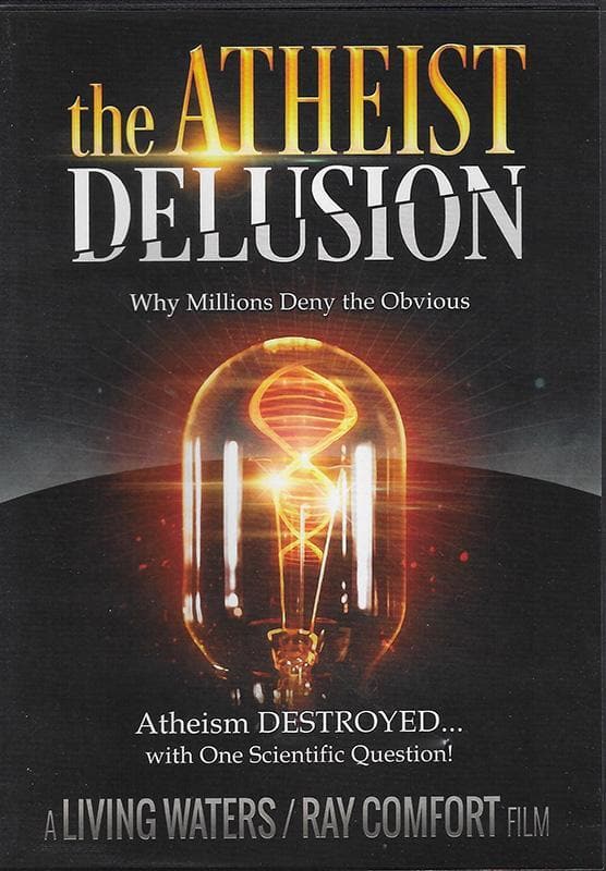 9781878859358-Comfort-The-atheist-delusion-DVD