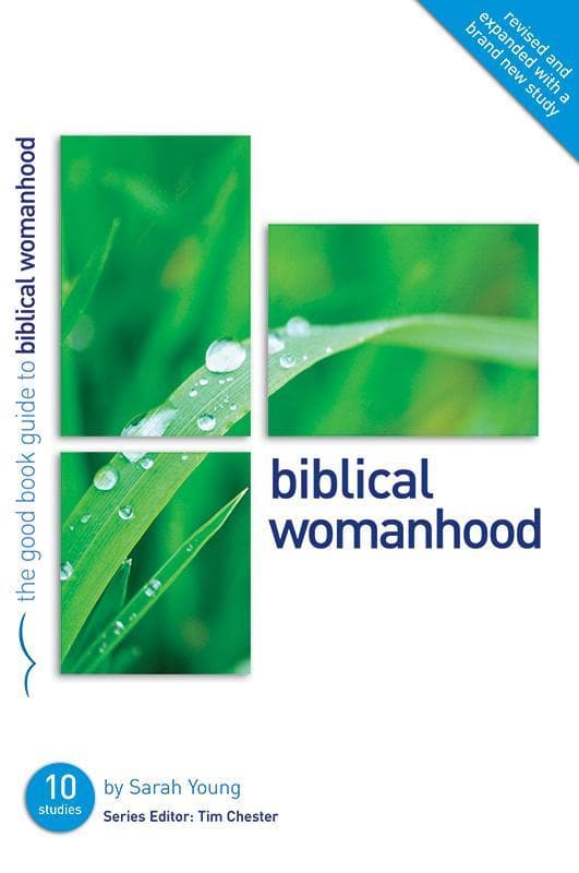 9781907377532-Young-GBG-Biblical-Womanhood