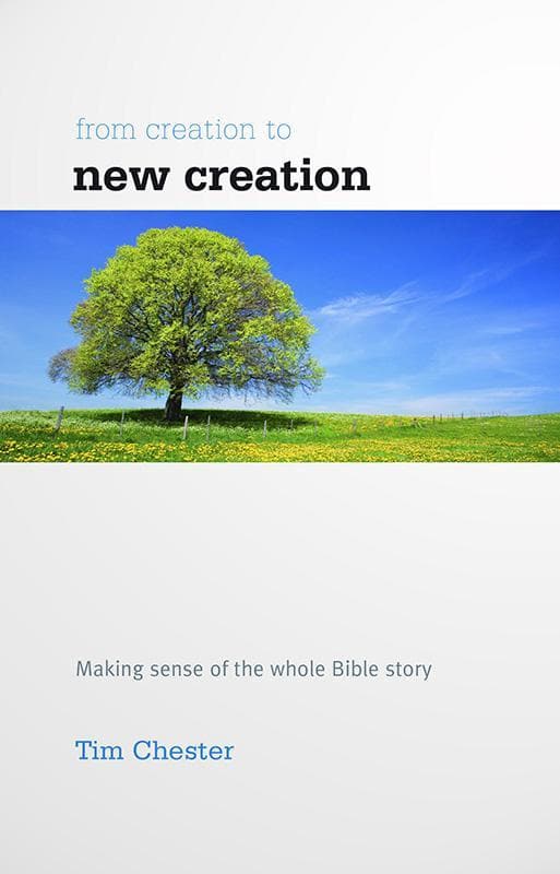 9781908317858-Chester-From-creation-to-new-creation-US-ed