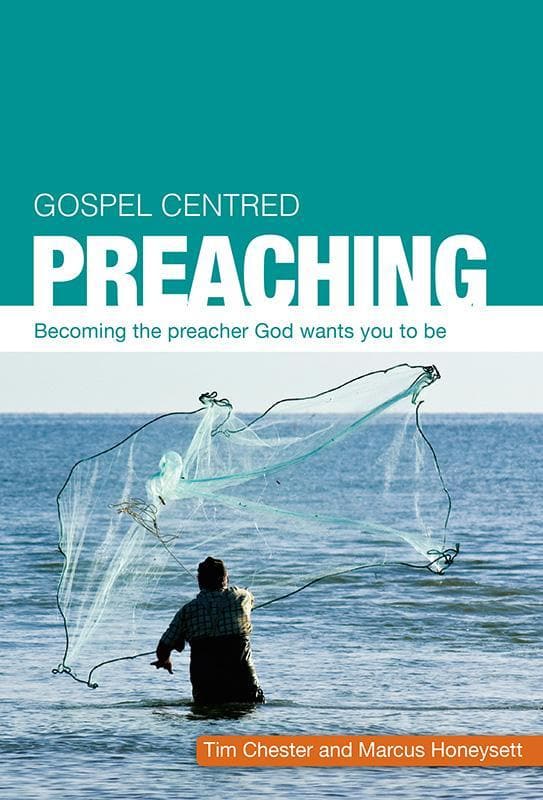 9781909559202-Chester-Honeysett-Gospel-centred-preaching