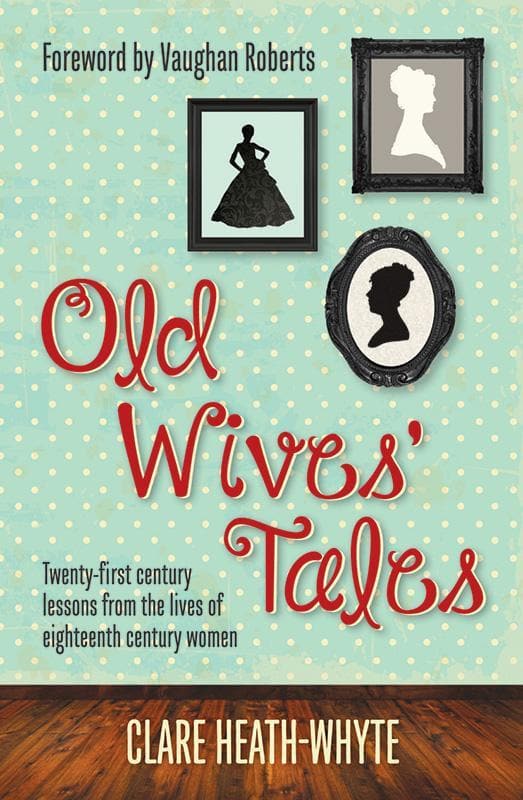 9781909611122-Heath-Whyte-Old-wives-tales