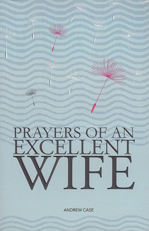 9781909611818-Case-Prayers-of-an-excellent-wife
