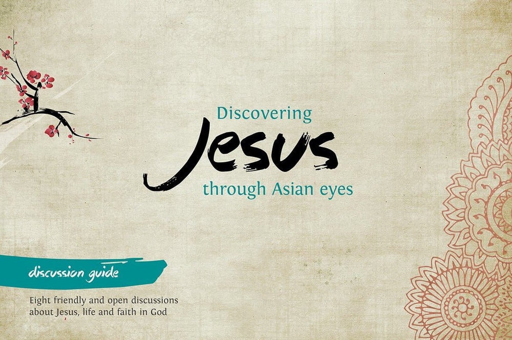9781909919181-Thorne-Thomson-Discovering-Jesus-through-asian-eyes-discussion-guide