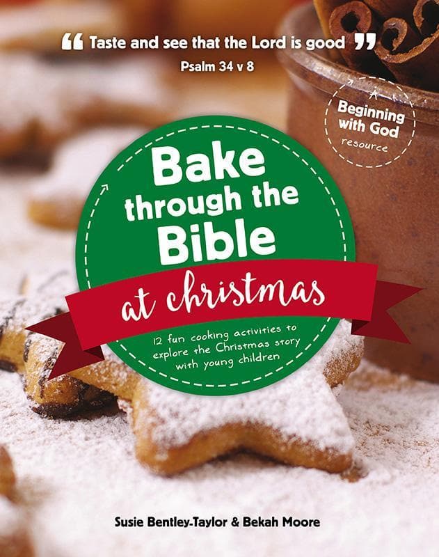 9781910307984-Bentley-Taylor-Moore-Bake-through-the-bible-at-christmas