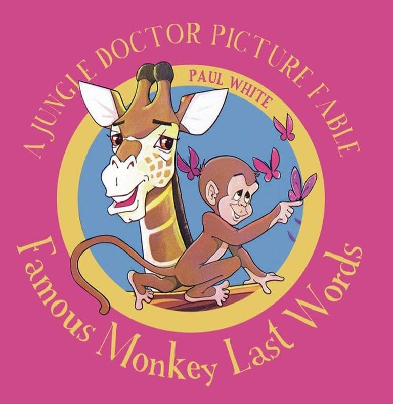 9781911272250-White-JDPF-Famous-monkey-last-words