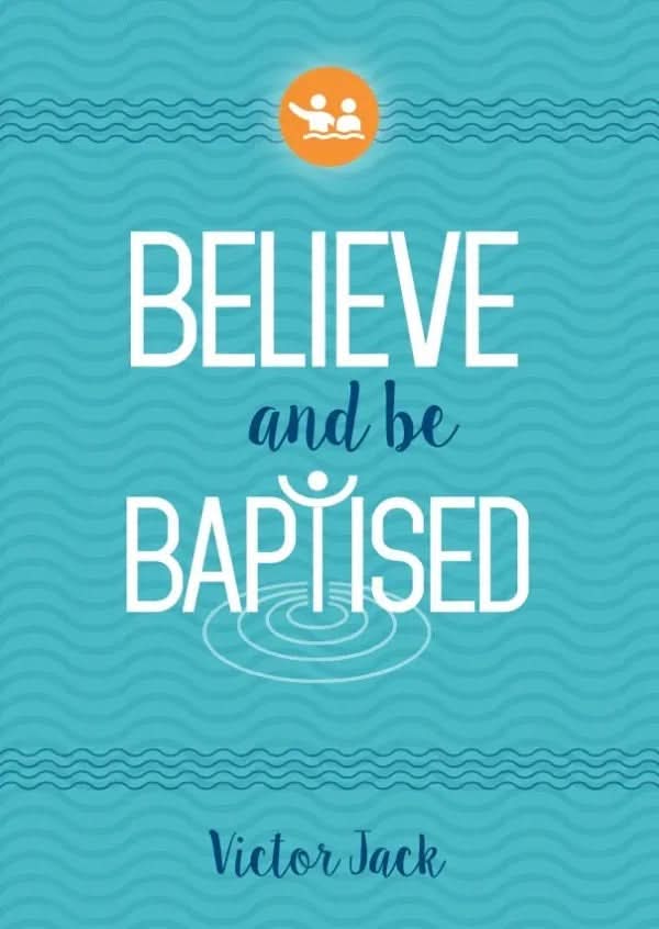 9781911272335-believe-and-be-baptised-victor-jack