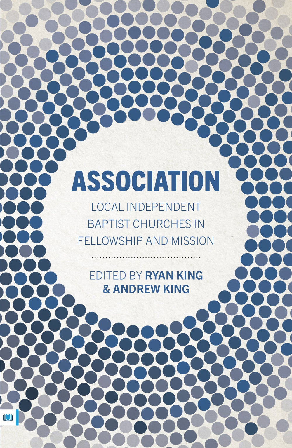9781912154357-association-local-independent-baptist-churches-in-fellowship-and-mission-ryan-king-andrew-king-editors