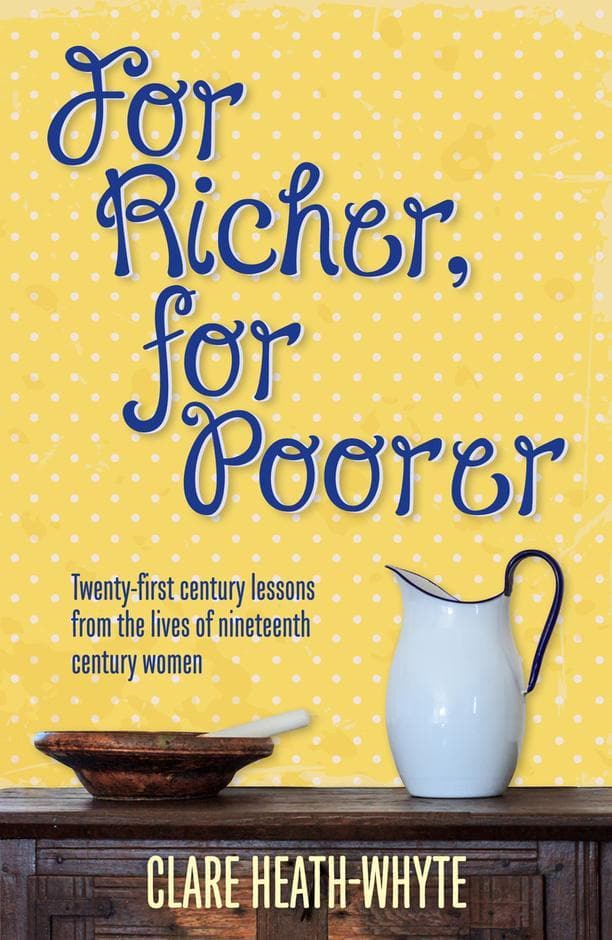 9781912373307-for-richer-for-poorer-heath-whyte-clare
