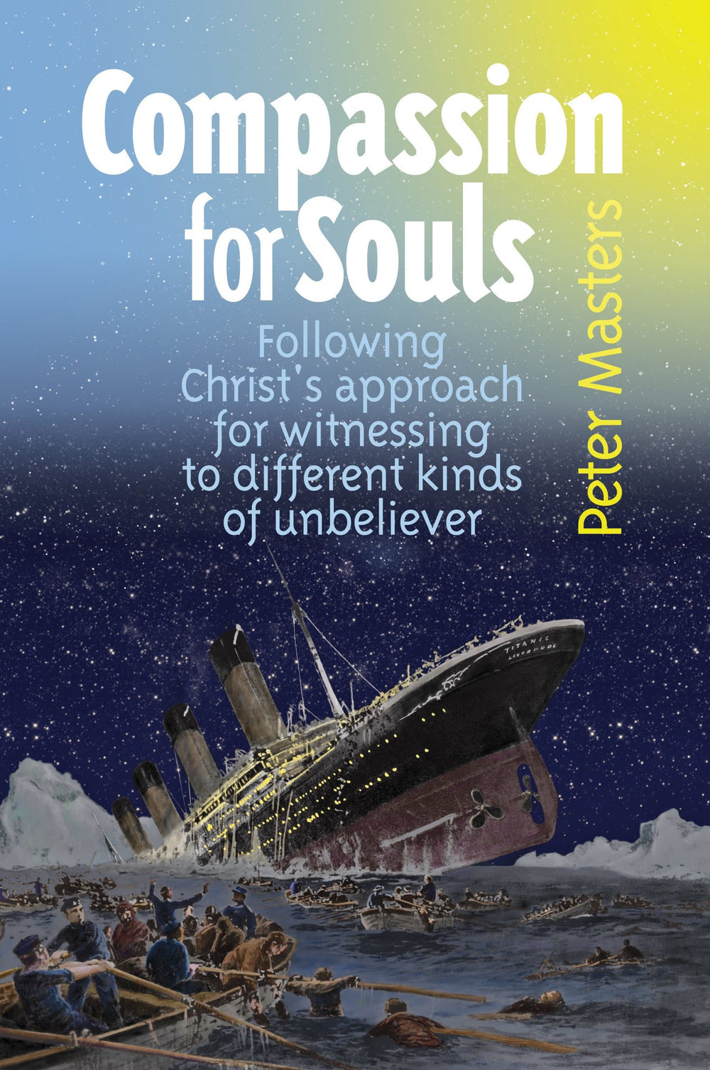9781913133092-compassion-for-souls-following-christs-approach-for-witnessing-to-different-kinds-of-unbeliever-peter-masters