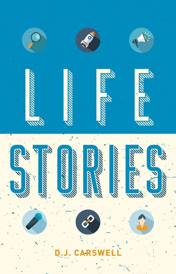 9781913278014-life-stories-lives-changed-by-an-encounter-with-jesus-carswell
