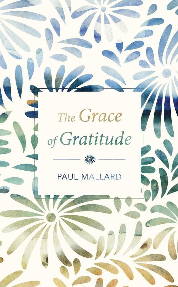 9781913896089-grace-of-gratitude-the-paul-mallard