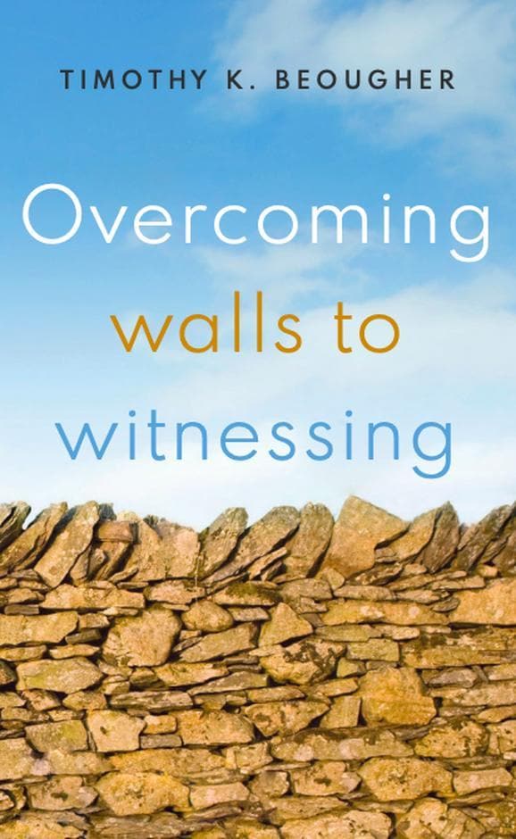9781913896140-overcoming-walls-to-witnessing-timothy-k-beougher