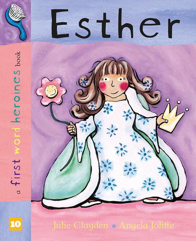 9781914966033-esther-first-word-heroines-julie-clayden-angela-joliffe