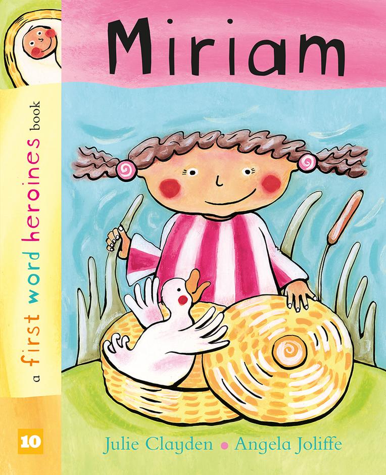 9781914966040-miriam-first-word-heroines-julie-clayden-angela-joliffe