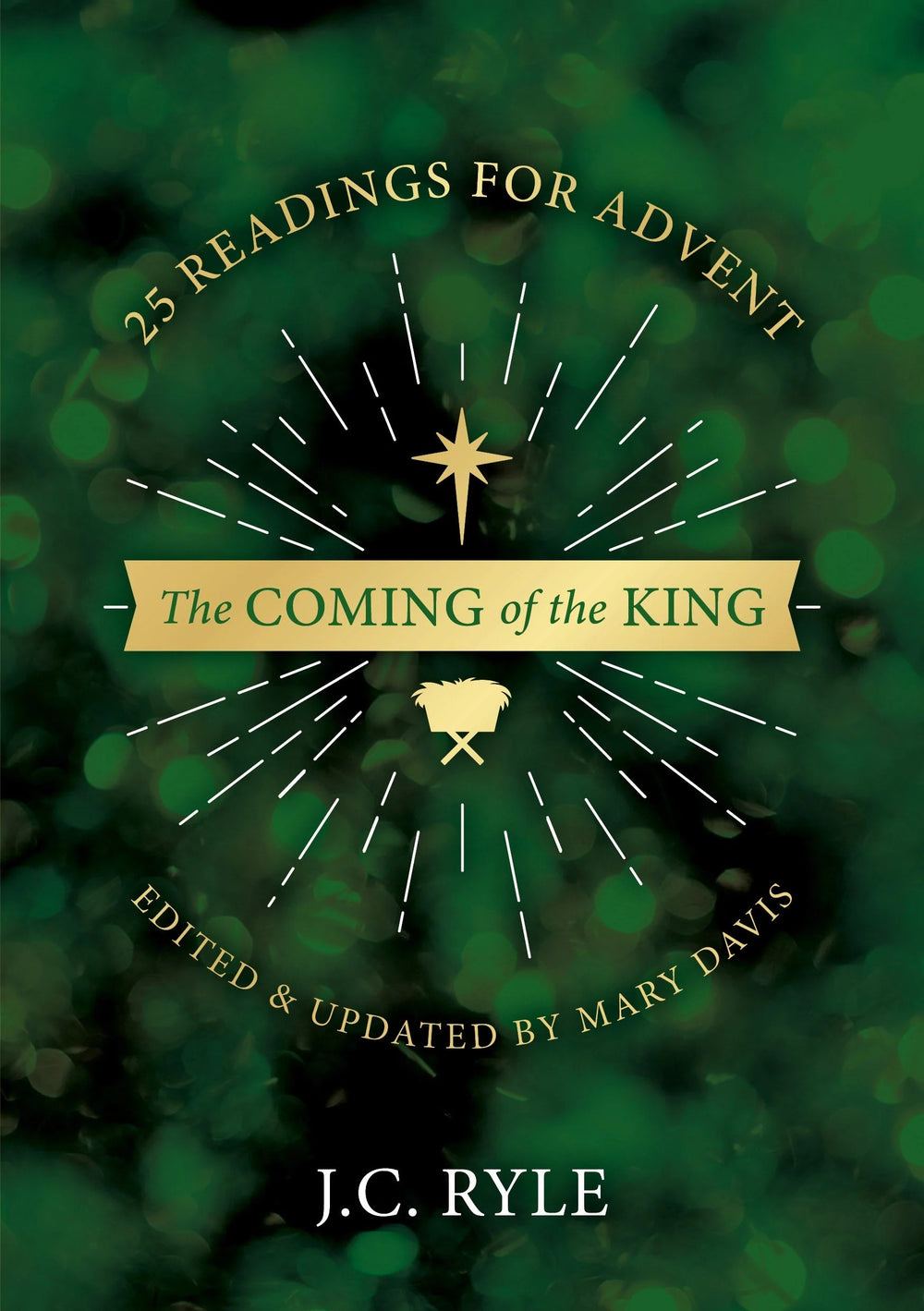 9781914966798-coming-of-the-king-the-25-devotional-readings-for-advent-j-c-ryle-mary-davis