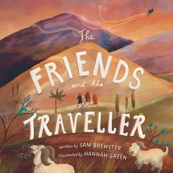9781914966804-friends-and-the-traveller-the-sam-brewster-hannah-green-illustrator