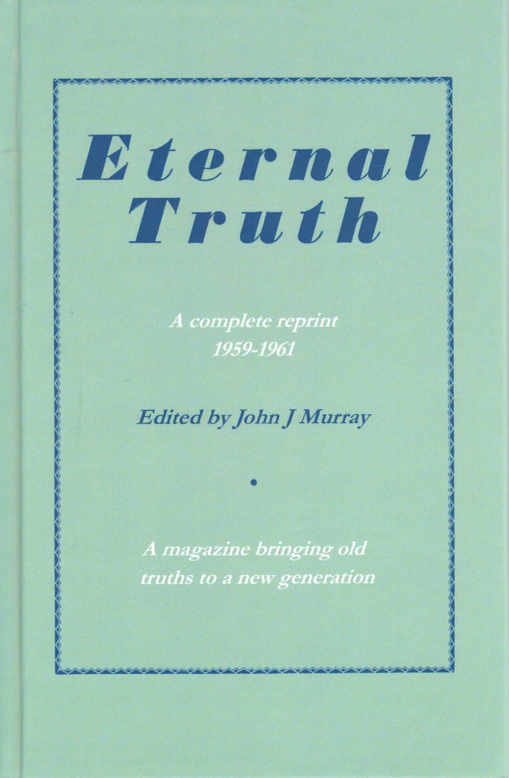 9781915777072-eternal-truth-john-j-murray