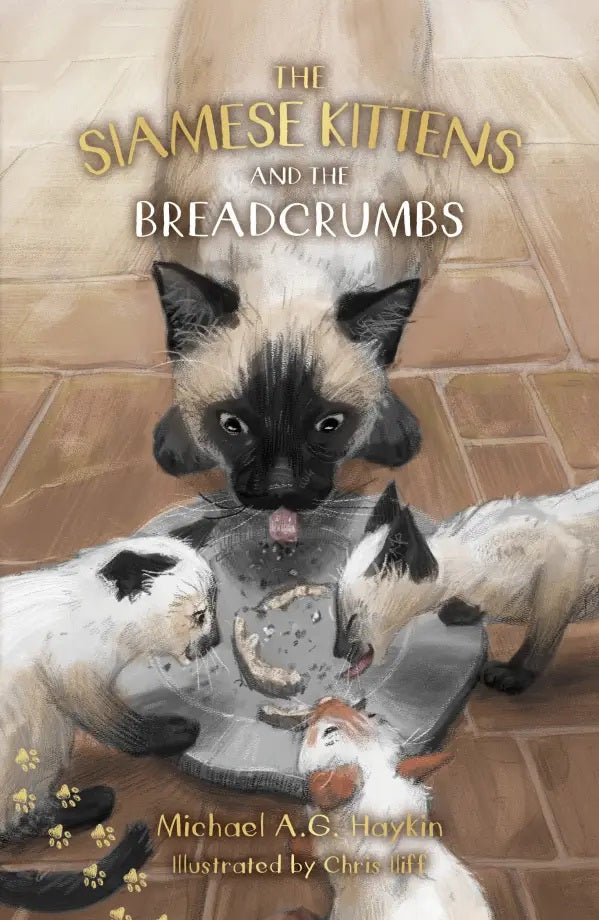 9781916669031-siamese-kittens-and-the-breadcrumbs-the-michael-a-g-haykin