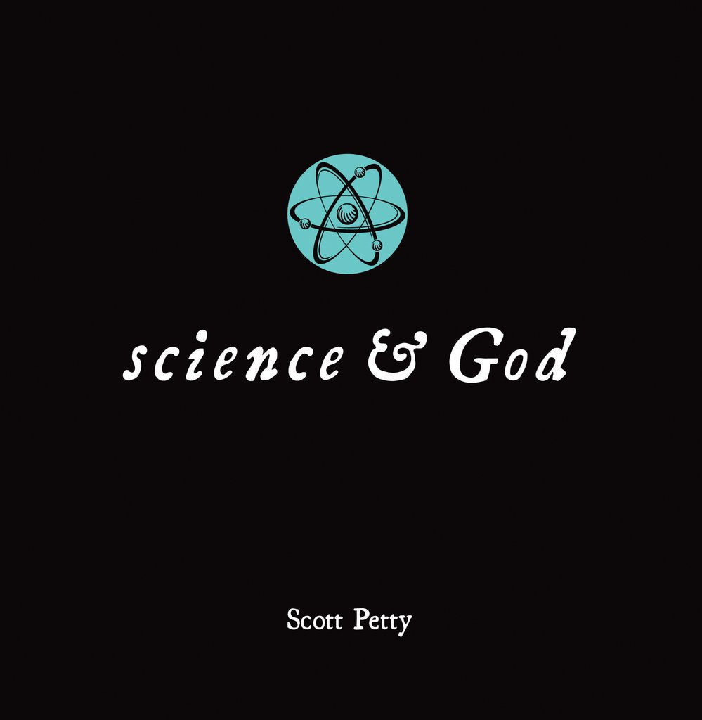 9781921896194-lbb-science-and-god-scott-petty