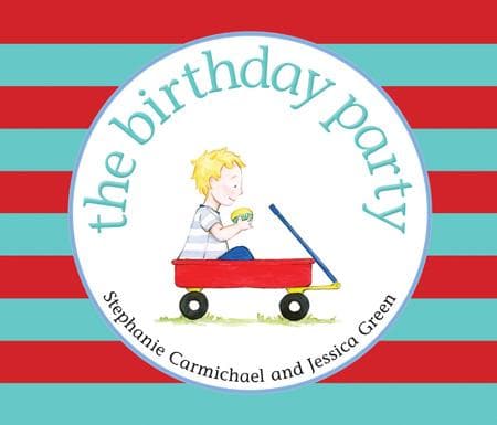 9781921896200-Carmichael-Green-Birthday-Party
