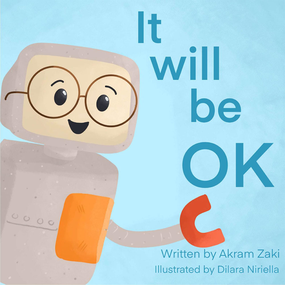 9781923713321-it-will-be-ok-akram-zaki-dilara-niriella-illustrator1