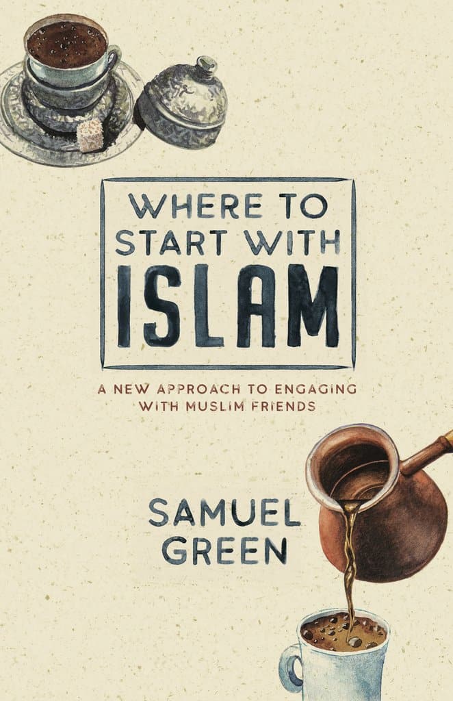 9781925424607-where-to-start-with-islam-samuel-green