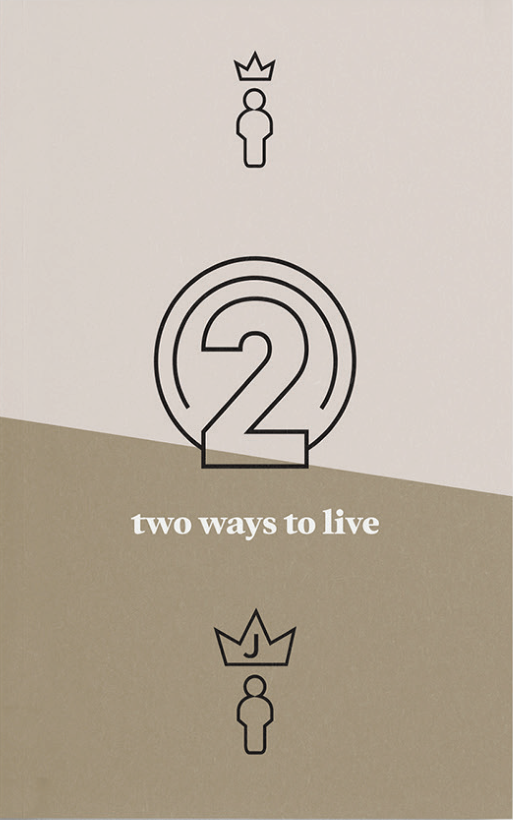 9781925424652-two-ways-to-live-tract-phillip-jensen-and-tony-payne