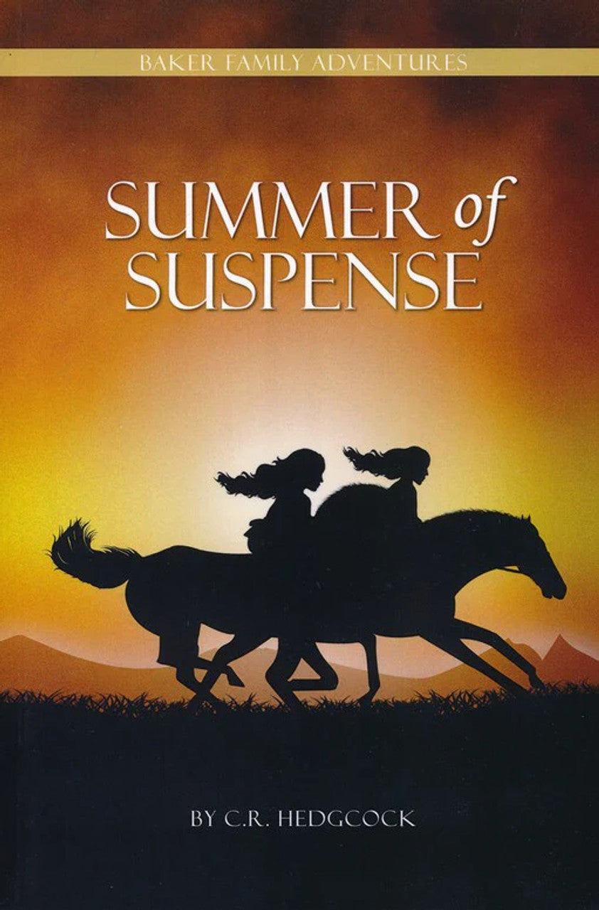 9781930133679-summer-of-suspense-baker-family-adventures-book-1-c-r-hedgcock