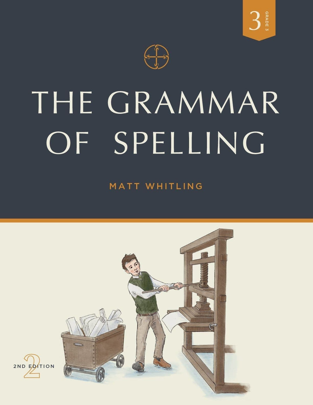 9781930443655-grammar-of-spelling-the-grade-3-matt-whitling