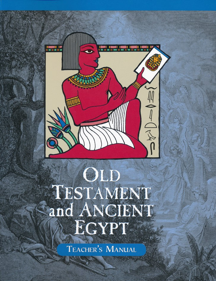 9781932168839-old-testament-ancient-egypt-teacher-manual-homeschool-version