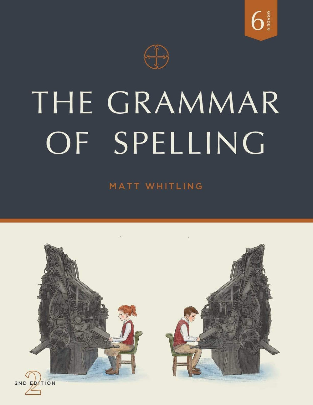 9781935000426-grammar-of-spelling-the-grade-6-matt-whitling