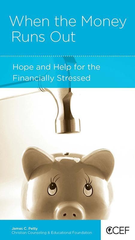 9781935273059-petty-ccef-when-money-runs-out-hope-help-financially-stressed