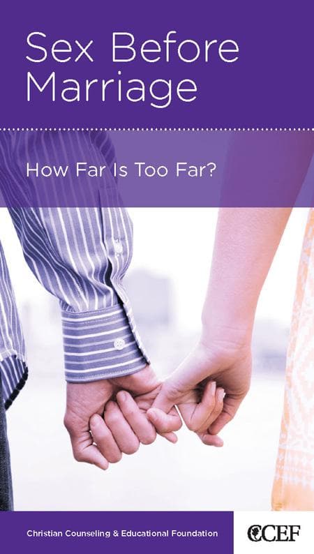 9781935273172-Lane-CCEF-Sex-Before-Marriage-How-far-is-too-far