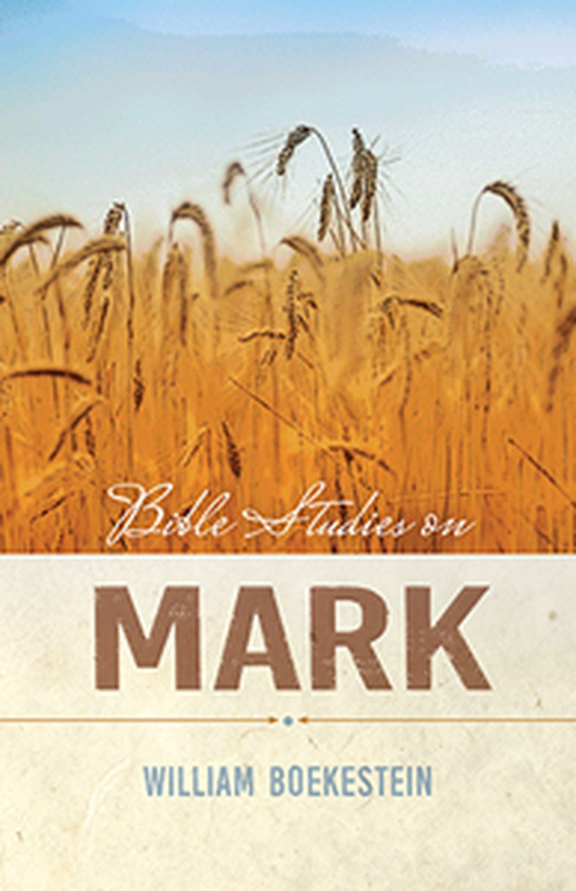 9781935369110-rfbs-bible-studies-on-mark-william-boekestein